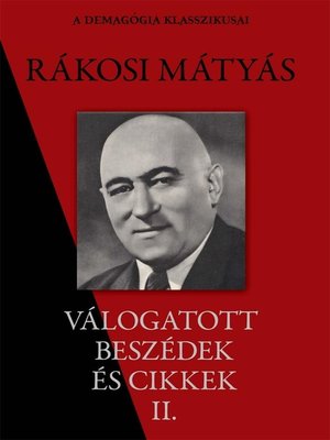 cover image of Rákosi Mátyás válogatott beszédei II. rész